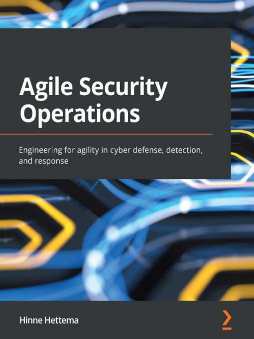 Title details for Agile Security Operations by Hinne Hettema - Available